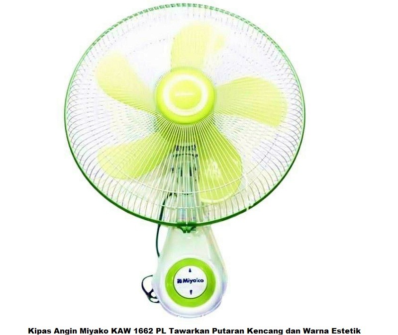 Kipas Angin Miyako KAW 1662 PL 